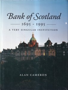 Bank of Scotland: 1695 - 1995