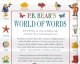P.B. Bear's World of Words