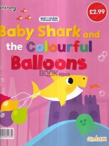 Baby Shark and the Colourful Balloons