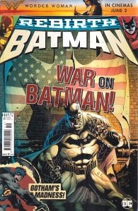 Batman Rebirth - I Am Gotham (4) / Detective Comics - Rise of the Batmen (4) / Batman Eternal - Out of Control