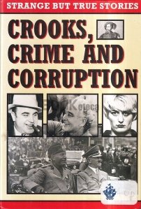 Crooks, Crime and Corruption