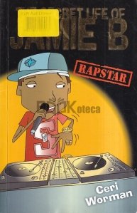 The Secret Life of Jamie B: Rapstar