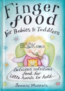 Finger Food for Babies & Toddlers