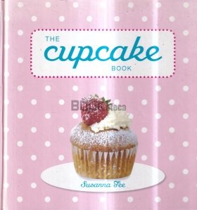The Cupcake Book