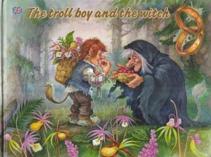 The Troll Boy and the Witch