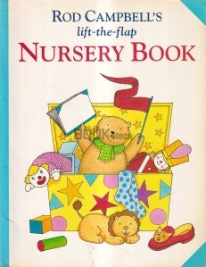 Rob Campbell's Lift-the-Flap Nursery Book