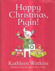 Happy Christmas, Pigin!