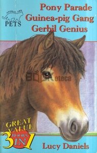 Pony Parade / Guinea-pig Gang / Gerbil Genius
