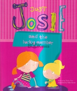 Just Josie and the  Lucky Number 7