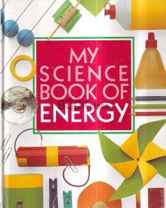 My Science Book of Energy
