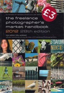 The Freelance Photographer's Market Handbook 2012
