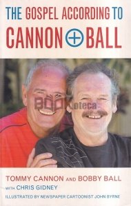 The Gospel According to Cannon & Ball