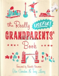 The Really Useful Gandparents' Book