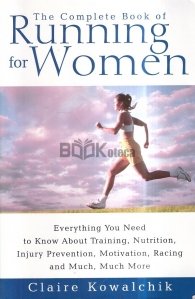 The Complete Book of Running for Women