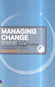 Managing Change Step by Step