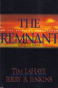 The Remnant: On the Brink of Armageddon