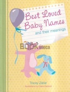 Best Loved Baby Names and Their Meaning