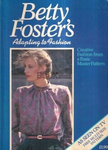 Betty Foster's Adapting to Fashion