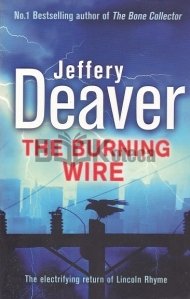 The Burning Wire / Firul arzator