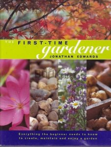 The First Time Gardener