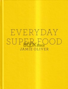Everyday Super Food