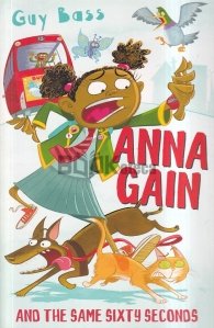 Anna Gain and the Same Sixty Seconds