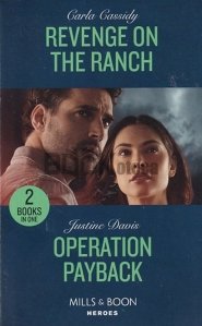 Revenge on the Ranch/ Operation Payback