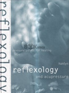 Reflexology and acupressure
