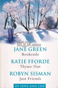 Bookends/ Thyme Out/ Just Friends