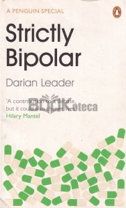 Strictly Bipolar