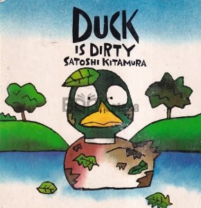 Duck is dirty