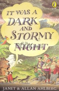 It Was A Dark and Stormy Night