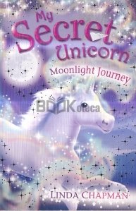 My Secret Unicorn: Moonlight Journey