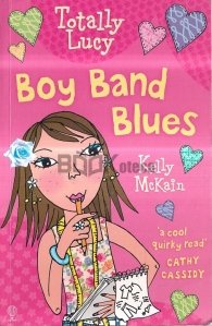 Totally Lucy Vol.3: Boy Band Blues