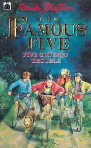 The Famous Five Vol. 8: Five Get Into Trouble