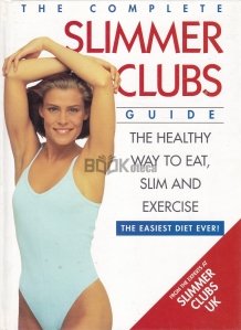 The Complete Slimmer Clubs Guide