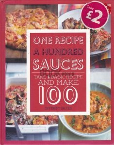 One Recipe, A Hundred Sauces