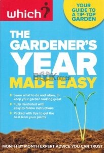 The Gardener's Year Made Easy