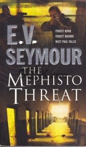 The Mephisto Threat