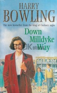 Down Milldyke Way